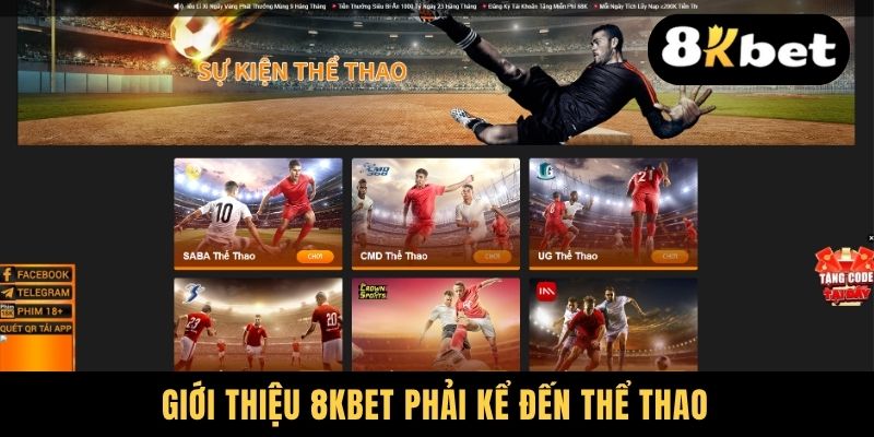 Giới thiệu 8KBET phải kể đến thể thao