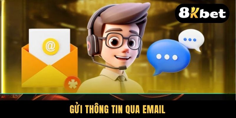 Gửi thông tin qua email